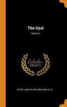 The Opal; Volume 2