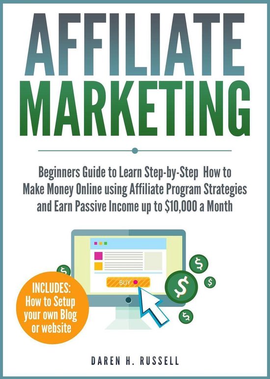 Affiliate Marketing: Beginners to Learn Step-by-Step How Money Online... | bol.com