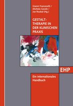 EHP - Edition Humanistische Psychologie - Gestalttherapie in der klinischen Praxis