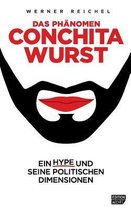 Das Phaenomen Conchita Wurst