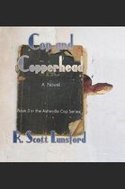 Cop and Copperhead