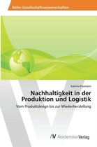 Nachhaltigkeit in der Produktion und Logistik