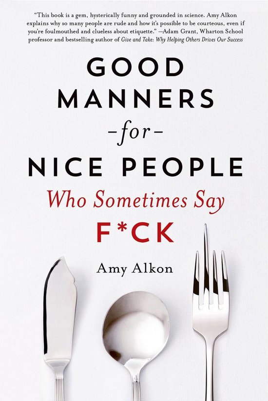 Good Manners for Nice People Who Sometimes Say F*ck - cover