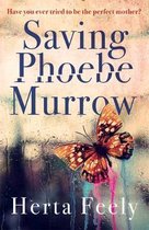 Saving Phoebe Murrow