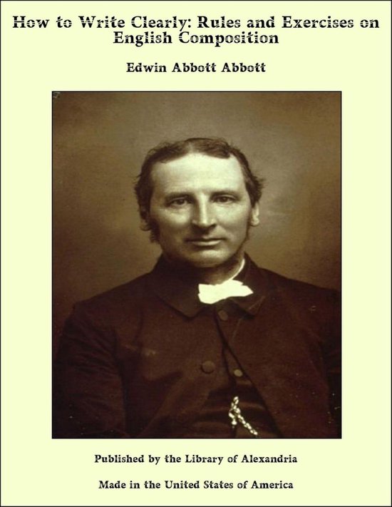 How to Write Clearly: Rules and Exercises on English Composi ... - cover