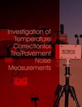 Investigation of Temperature Correction for Tire/Pavement Noise Measurements