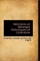 M Moires Et Melanges Historiques Et Litt Raires