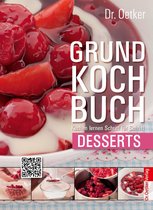 Grundkochbuch 10 - Grundkochbuch - Einzelkapitel Desserts