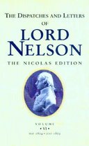 The Dispatches and Letters of Lord Nelson