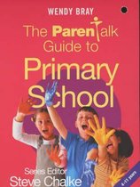 The Parentalk Guide to Primary School