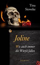 Joline 2 - Joline. Wie auch immer die Würfel fallen