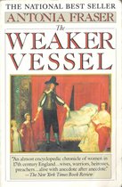 Boekcover van 'The Weaker Vessel' van Antonia Fraser, met een schilderij van een 17e-eeuwse scène.