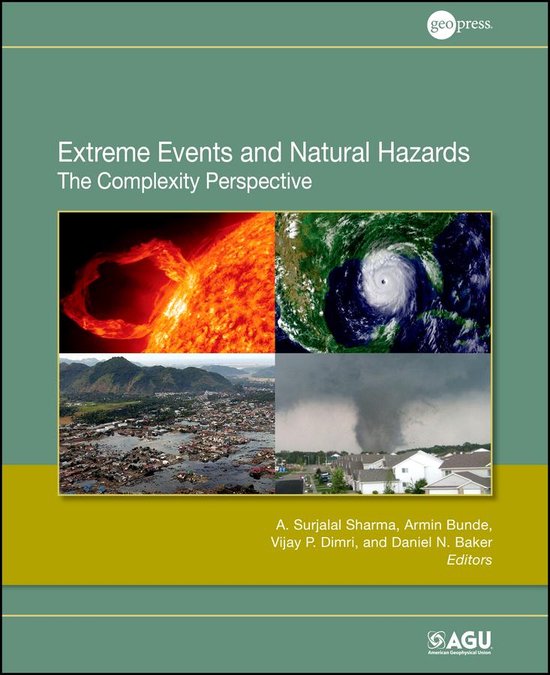 Geophysical Monograph Series 196 - Extreme Events and Natural Hazards