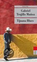 Tijuana Blues