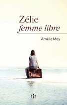 Zélie femme libre