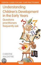 Understanding Children's Development In The Early Years