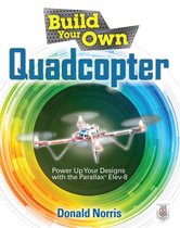 Build Your Own Quadcopter