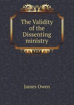 The Validity of the Dissenting Ministry