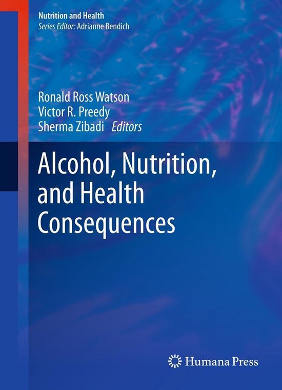 Medicine (R0) - Alcohol, Nutrition, and Health Consequences - cover