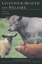 Livestock, Health and Welfare