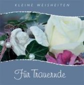 Für Trauernde