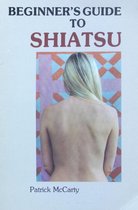 Beginners Guide to Shiatsu