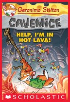 Geronimo Stilton Cavemice 3 - Geronimo Stilton Cavemice #3: Help, I'm in Hot Lava!