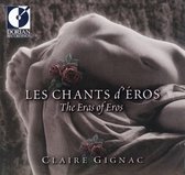 Les Chants d'eros - The Eras of Eros / Claire Gignac et al