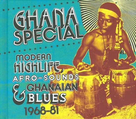 Ghana Special : Modern Highlife, Afro-Sounds  & Ghanaian Blues