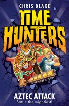 Time Hunters 12 - Aztec Attack (Time Hunters, Book 12)