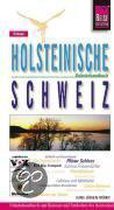 Holsteinische Schweiz. Urlaubshandbuch