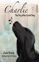 Charlie, the Dog Who Could Sing