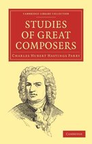 Cambridge Library Collection - Music- Studies of Great Composers