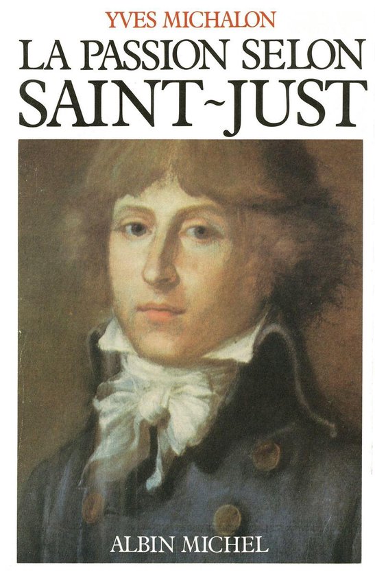 La Passion selon Saint-Just - cover