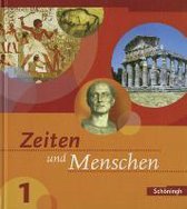Zeiten und Menschen 1. Schülerbuch. Baden-Württemberg