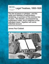 The Law of Pawns or Pledges