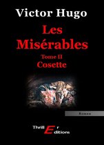 Les Misérables - Livre II : Cosette