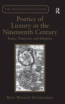 Poetics of Luxury in the Nineteenth Century