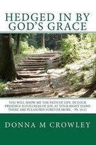 Hedged in by God's Grace