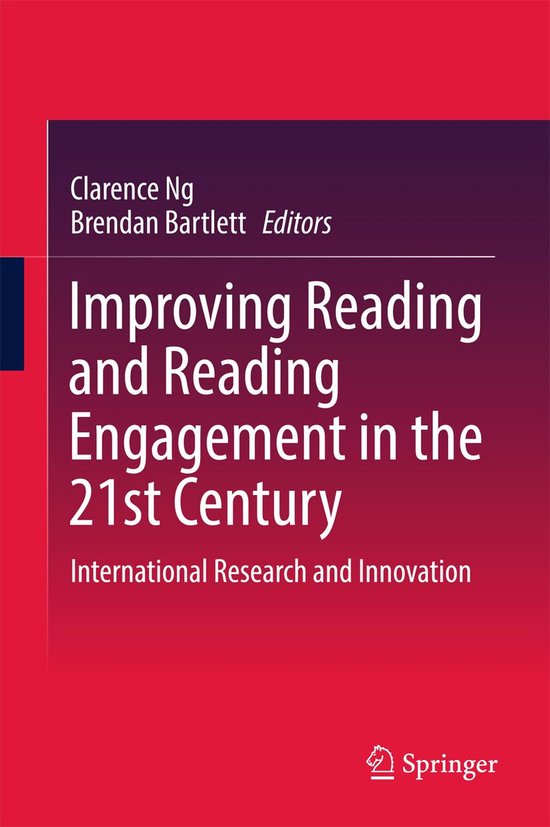 Improving Reading and Reading Engagement in the 21st Century - cover