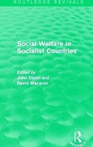 Routledge Revivals: Comparative Social Welfare- Social Welfare in Socialist Countries