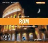 Sprachurlaub in Rom - Hörbuch auf Italienisch. CD