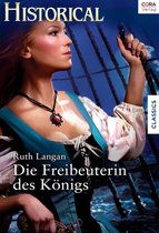 Historical - Die Freibeuterin des Königs