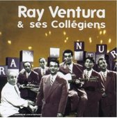 Ray Ventura & Ses Collegiens