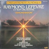 Raymond Lefèvre Et Son Orchestre ‎– Démonstration 1982