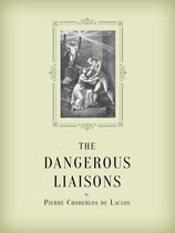 The Dangerous Liaisons