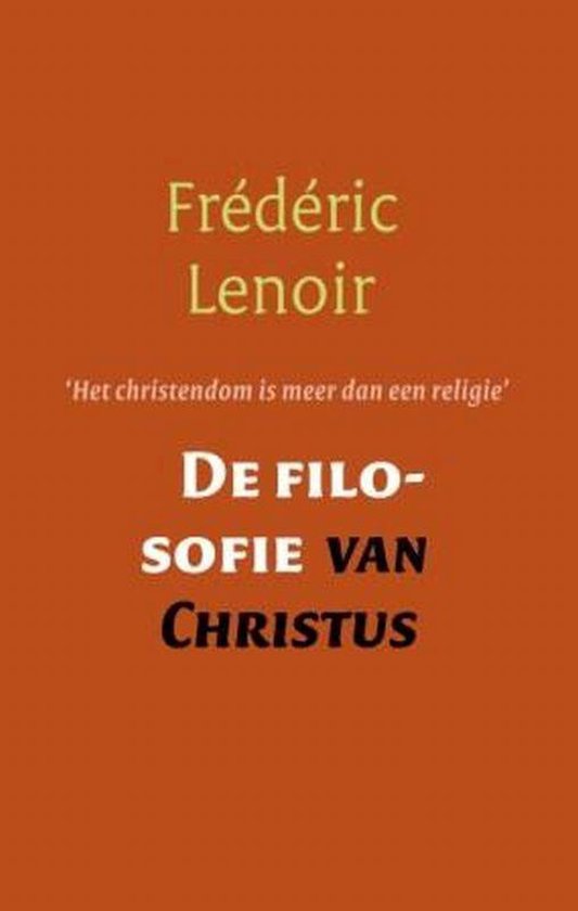 9789079001132 - De filosofie van Christus