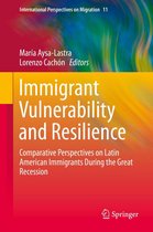 International Perspectives on Migration 11 - Immigrant Vulnerability and Resilience