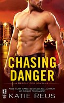 Deadly Ops Series - Chasing Danger