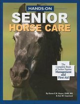 Hands-On Senior Horse Care